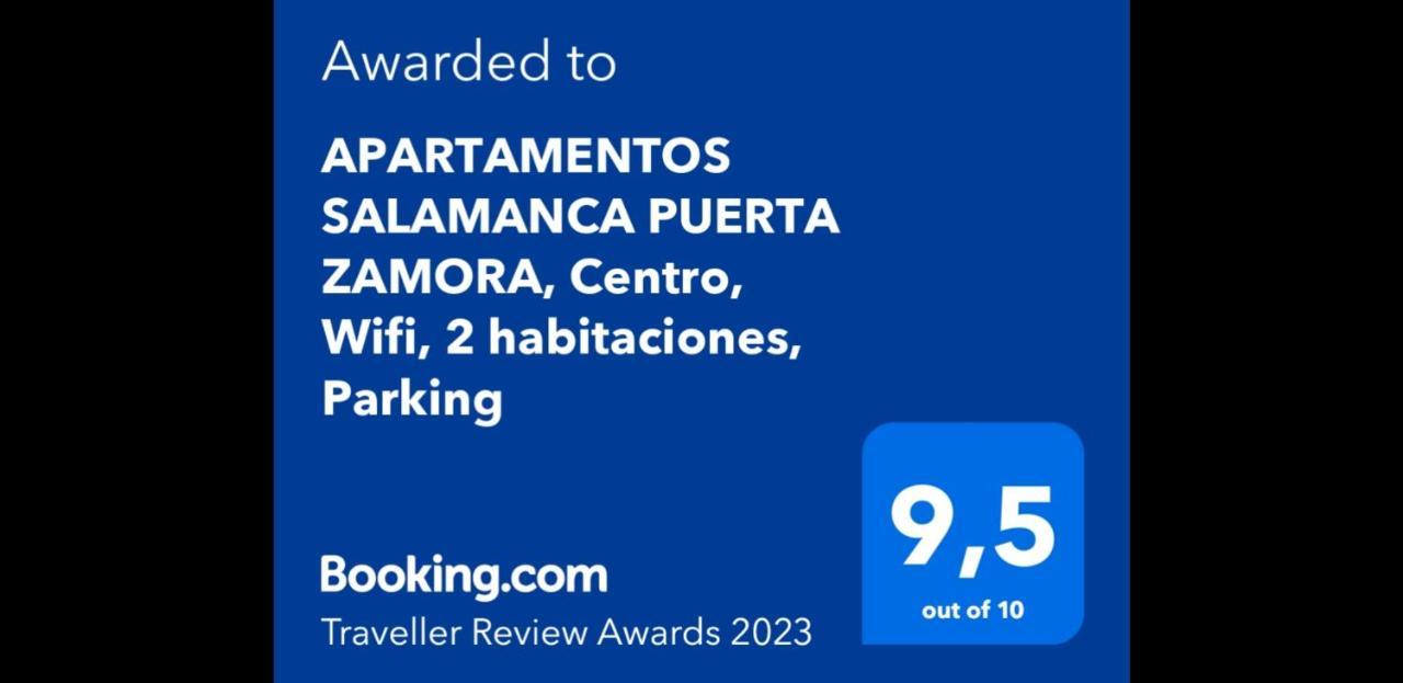 Apartamentos Salamanca Puerta Zamora, Centro, Wifi Con Salon Y 2 Dormitorios, Parking Bagian luar foto